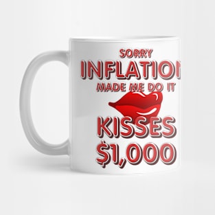 Kiss Inflation Mug